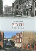 Blyth Through Time
