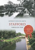 Stafford Through Time