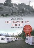 The Waverley Route Through Time