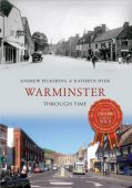 Warminster Through Time  