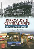 Kirkcaldy and Central Fife Trams and Buses