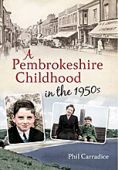 Pembrokeshire Childhood in the 1950s
