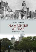 Hampshire at War Through Time
