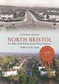 North Bristol Through Time