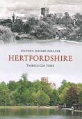 Hertfordshire Through Time