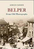 Belper from Old Photographs