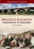 Bradshaws Guide Brunels Railways Paddington to Penzance