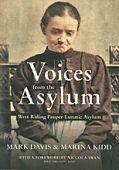 Voices from the Asylum West Riding Pauper Lunatic Asylum