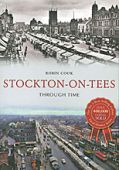 Stockton on Tees through Time