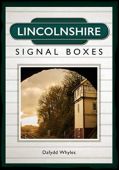 Lincolnshire Signal Boxes