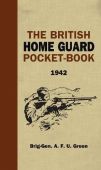 The British Home Guard Pocket-Book