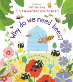 Lift-the-flap Questions & Answers Why do we need Bees?