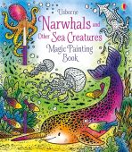 Narwhals & Other Sea Creatures Magic Painting Book