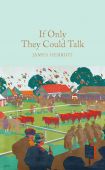 If Only they could Talk (Collector's Library)