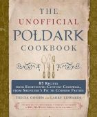 The Unofficial Poldark Cookbook