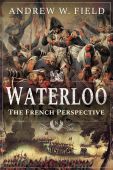 Waterloo: The French Perspective PB