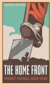 Home Front Pocket Manual 1939-45