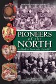 Pioneers of the North The Birth of Newcastle United FC