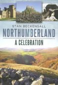 Northumberland A Celebration