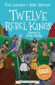 Twelve Rebel Kings (Book 4)
