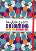 Gorgeous Colouring Book for Grown Ups 