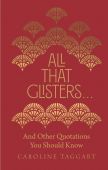 All that Glisters...And other Quotations you should know