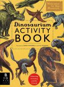 Dinosaurium Activity Book: Welcome to the Museum