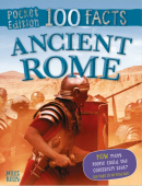 100 Facts: Ancient Rome Pocket Edition