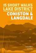 15 Short Walks Lake District: Coniston & Langdale