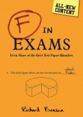 F in Exams: Even More of the Best Test Paper Blunders