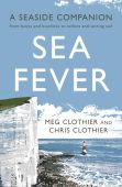 Sea Fever: A Seaside Companion