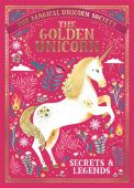The Golden Unicorn - Secrets & Legends