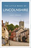 The Little Book of Lincolnshire PB