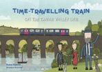 Time Travelling Train: On the Tamar Valley Line