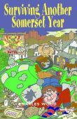 Surviving Another Somerset Year