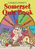 Charles Wood's Somerset Quiz Book