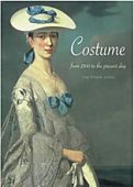 Costume: From 1500 to the Present Day (Old Edition)