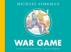 War Game: The Classic Illustrated Book