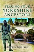 Tracing Your Yorkshire Ancestors