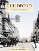 Guildford A History & Celebration