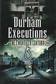 Durham Executions 20th Century 