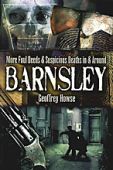 More Foul Deeds Barnsley 