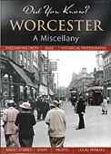 Worcester: A Miscellany (Did You Know?)