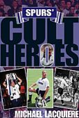 Spurs Cult Heroes HB