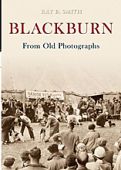 Blackburn from Old Photos