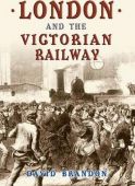 London and the Victorian Railway