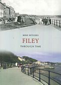 Filey Through Time