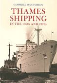 Thames Shipping in the 1960s and 1970s
