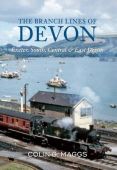 Branch Lines of Devon: Exeter, South, Central & East Devon