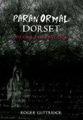 Paranormal Dorset 